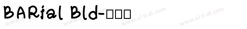 BARial Bld字体转换